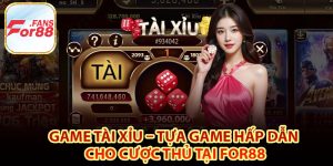 Khái niệm về game tài xỉu